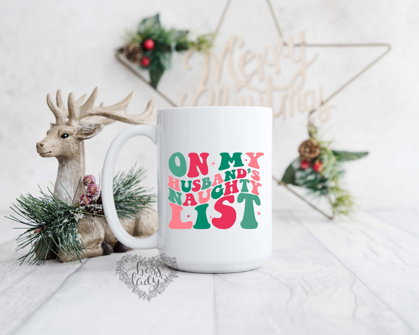 On My Husband's Naughty List Mug - 15oz Porcelain Christmas Coffee Tea Cup