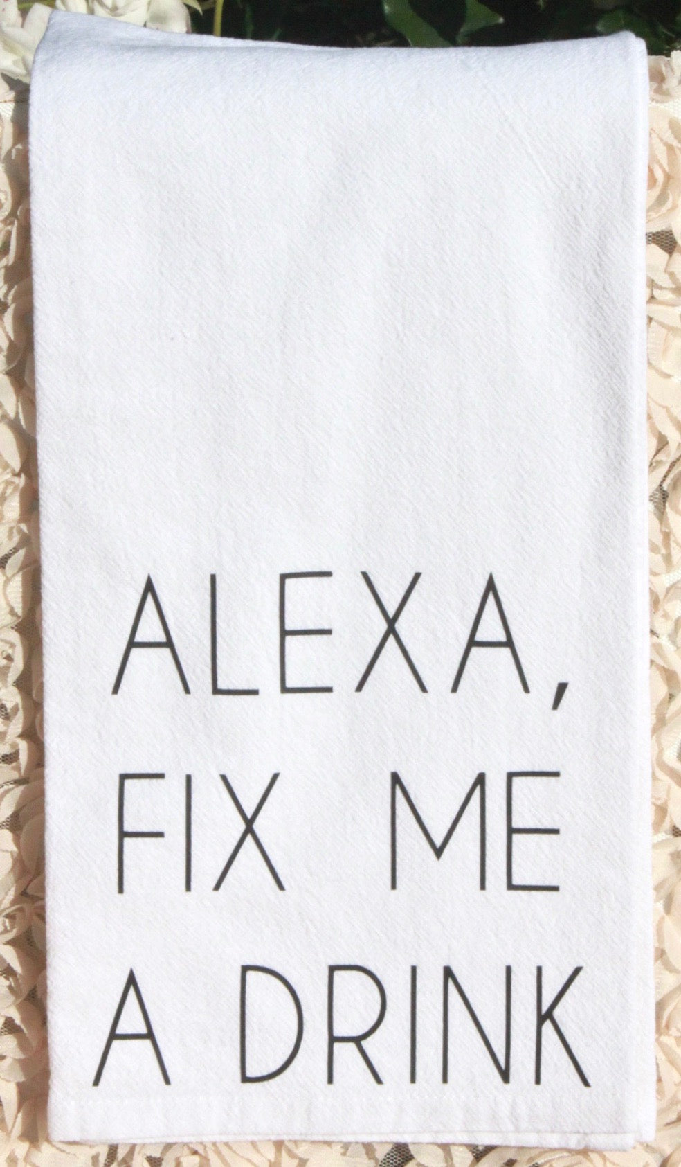 Alexa Fix Me A Drink Dish Towel