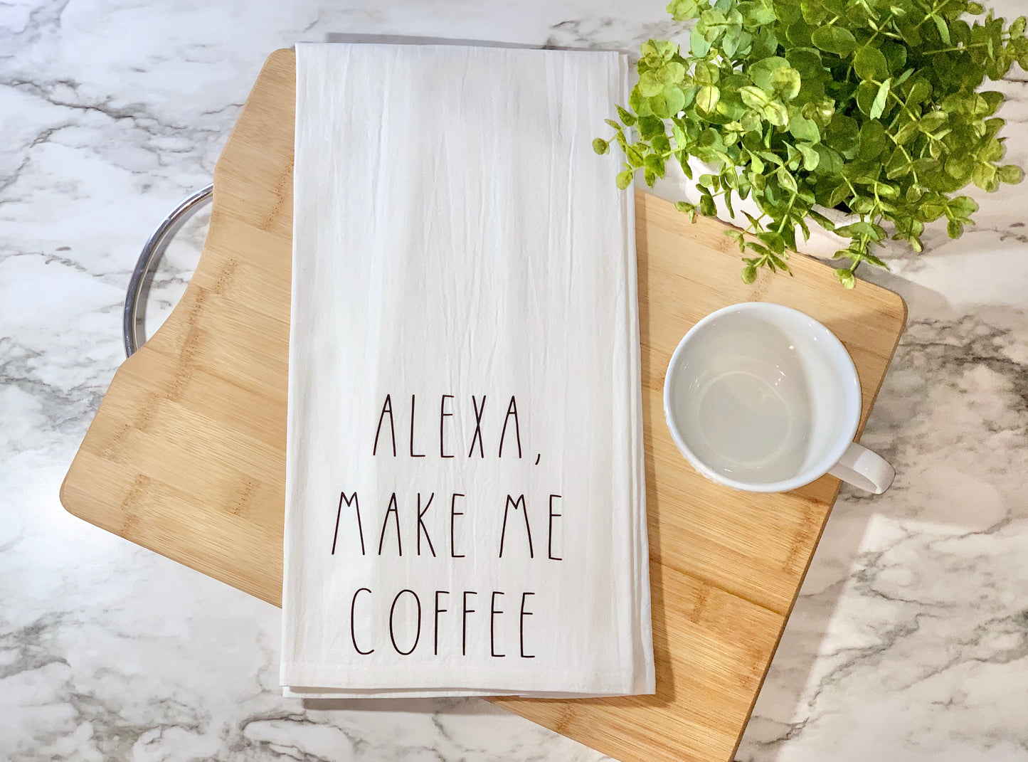 Alexa Make Me Coffee Dish Towel