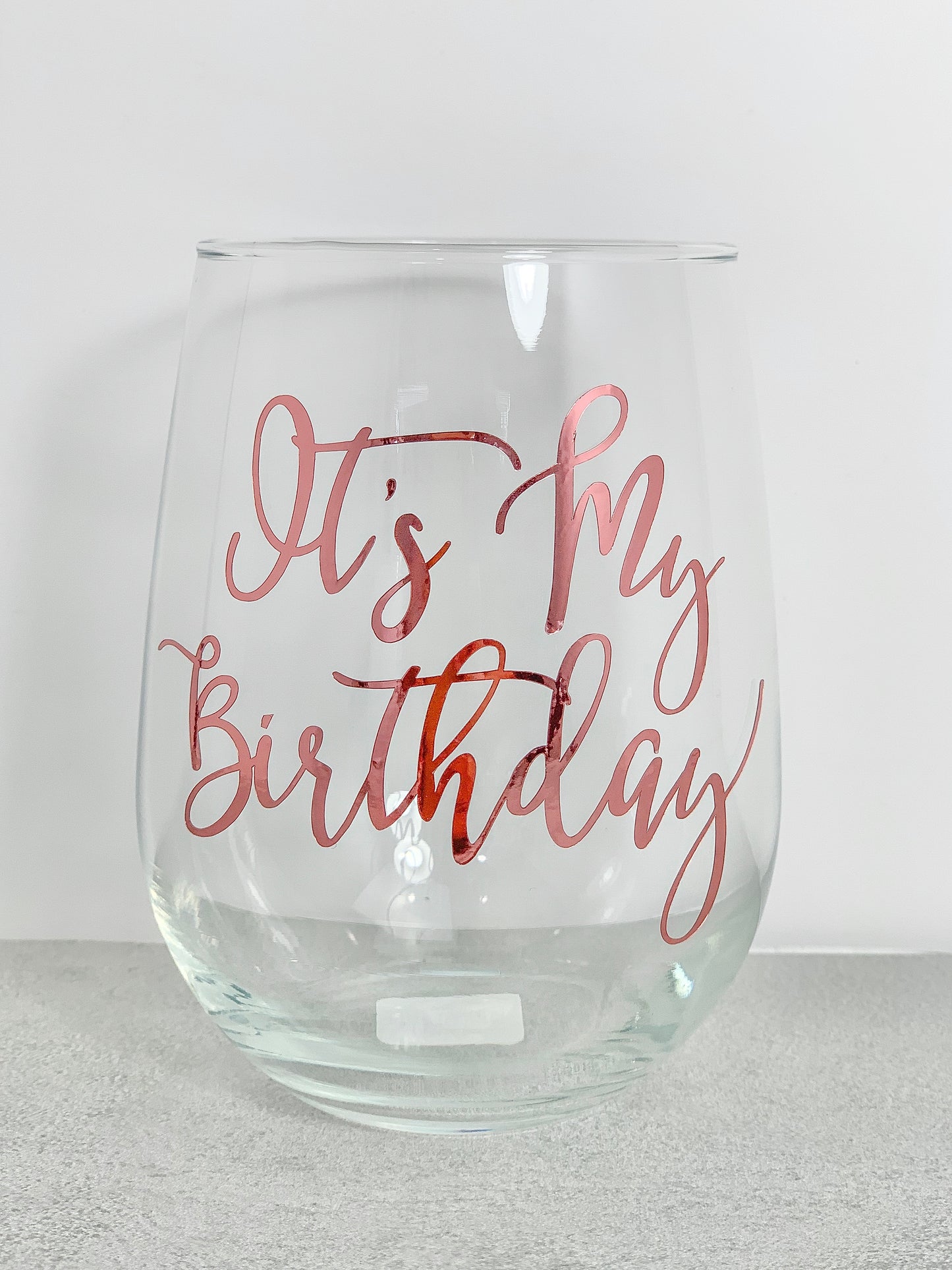 It's My Birthday Stemless Wine Glass (More Color Options)