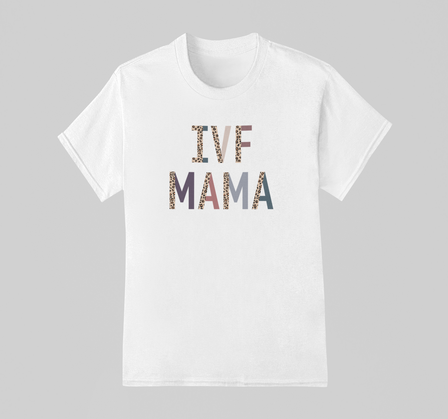 IVF Mama Infertility shirt