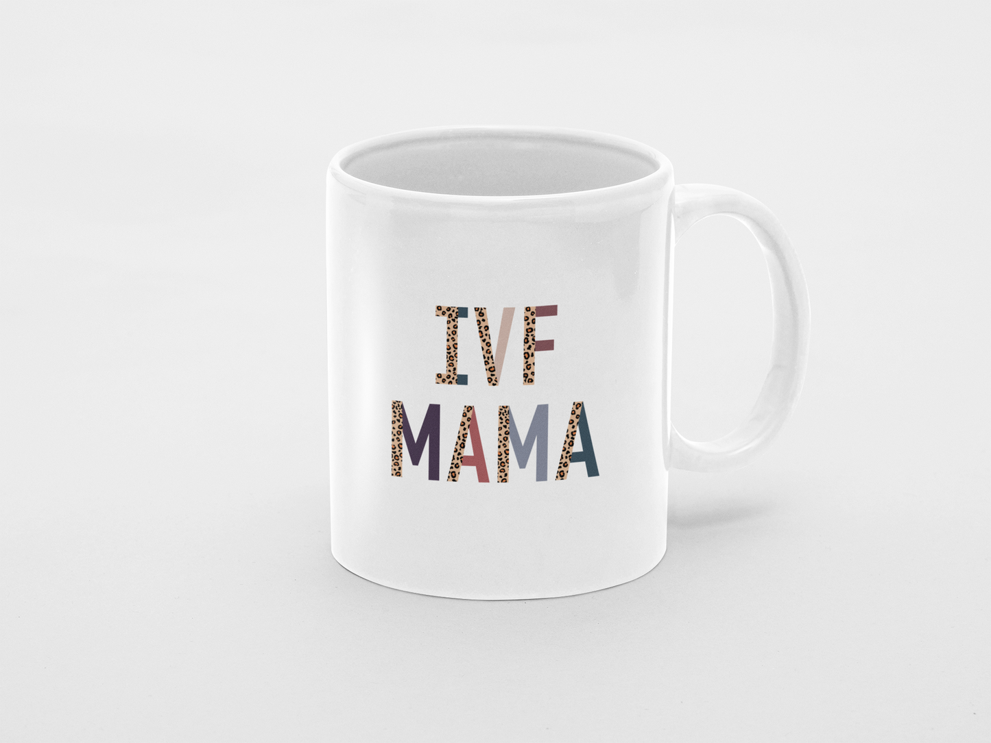IVF Mama Infertility Mug