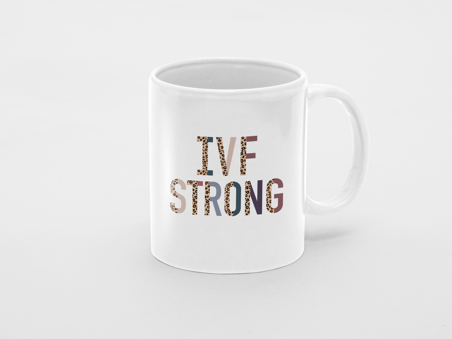 IVF Strong Infertility Mug