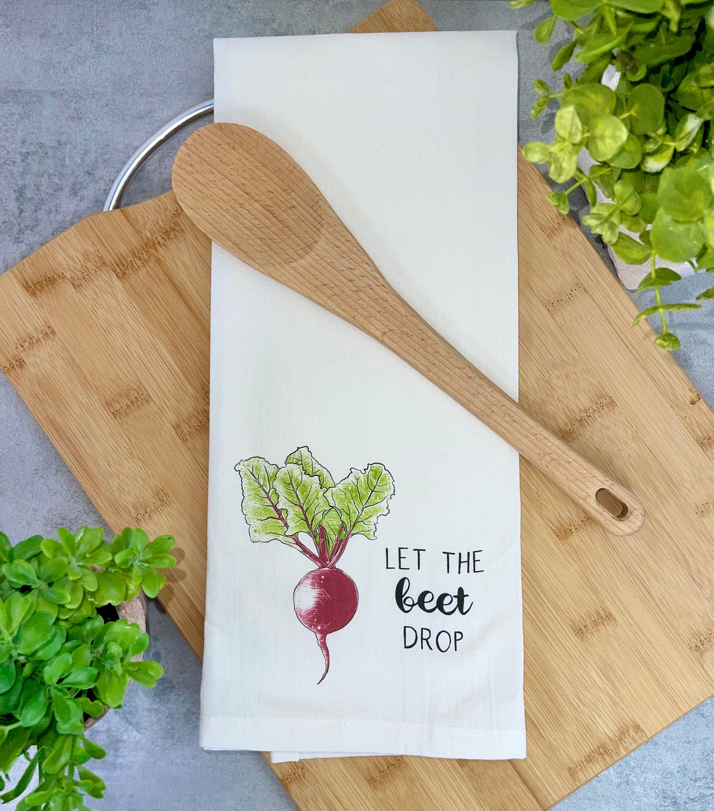 Let the beet drop Dish Towel