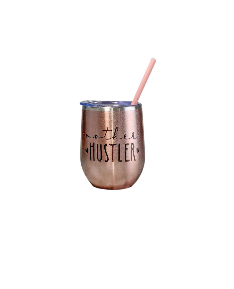 Mother Hustler Wine Tumbler