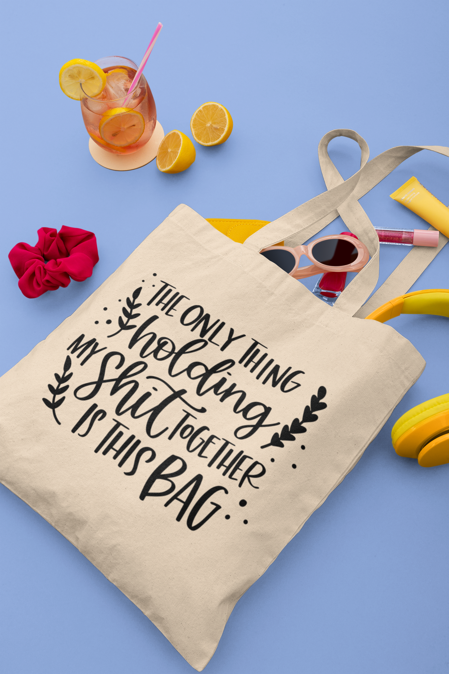 The Only Thing Holding My Shit Together Is This Bag Tote Bag