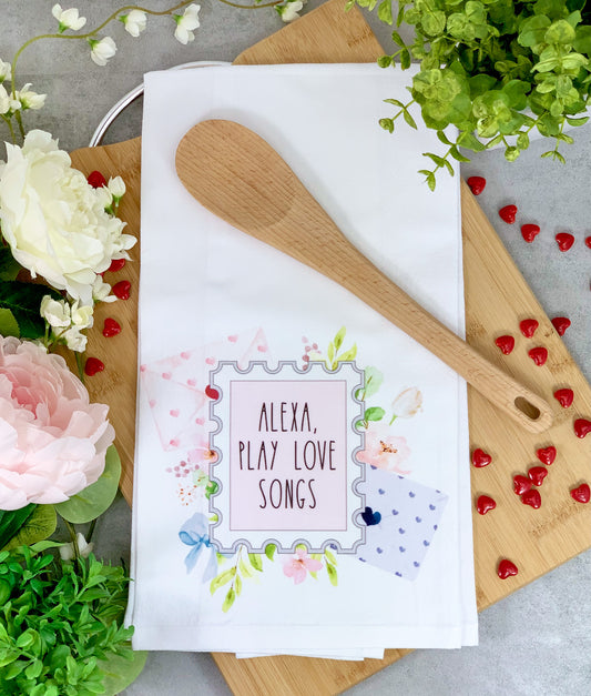 Alexa, Play Love Songs Valentines Dish Towel