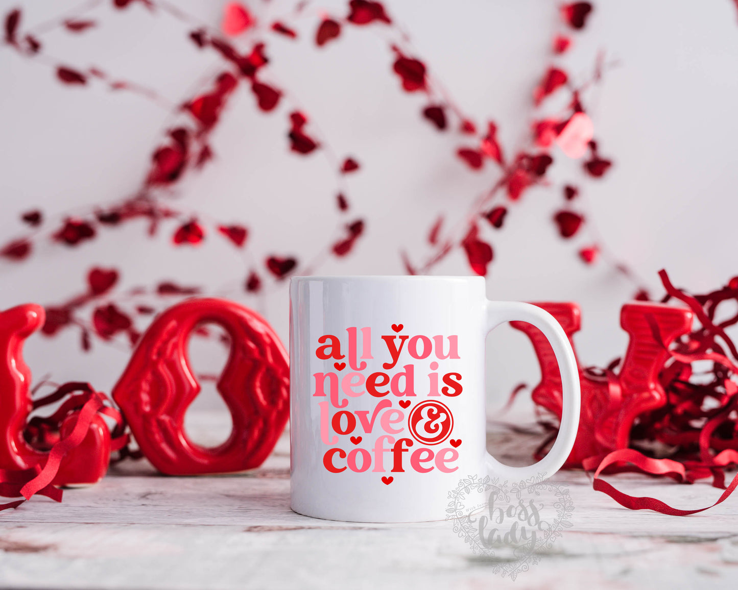 All you need is love and coffee Valentines Mug