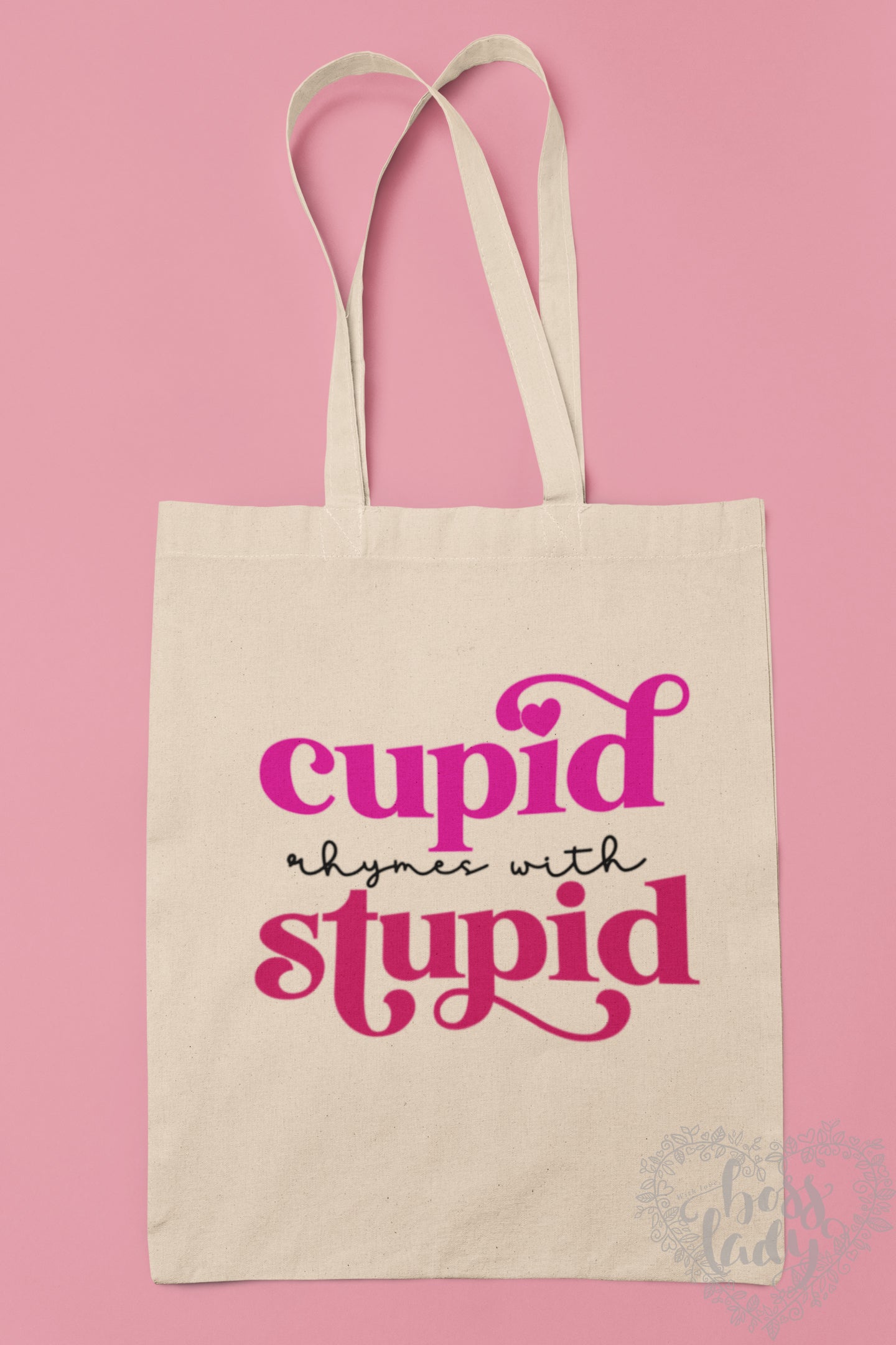 Cupid rhymes with stupid Valentines Tote Bag