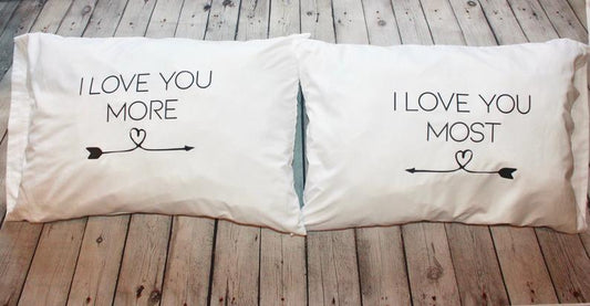 I Love You More Pillowcase Set